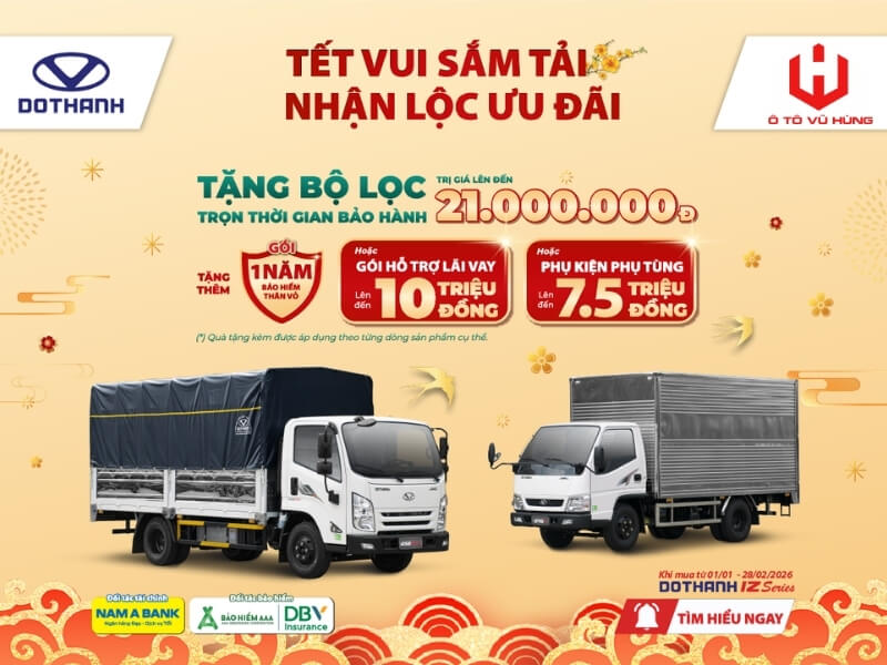 TẾT VUI SẮM TẢI – NHẬN LỘC ƯU ĐÃI VỚI DÒNG XE DOTHANH IZ - 01/2026